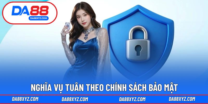 Nghĩa vụ của người chơi đảm bảo an toàn theo chính sách